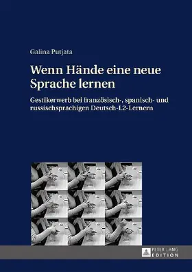 Wenn Hände eine neue Sprache lernen