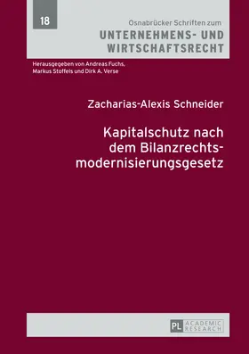 Kapitalschutz nach dem Bilanzrechtsmodernisierungsgesetz