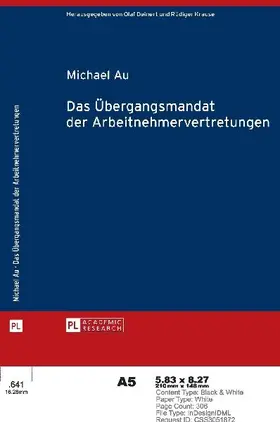 Das Übergangsmandat der Arbeitnehmervertretungen