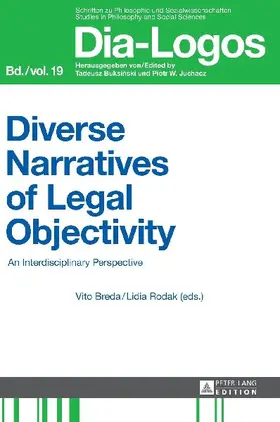 Diverse Narratives of Legal Objectivity