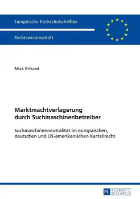 Marktmachtverlagerung durch Suchmaschinenbetreiber