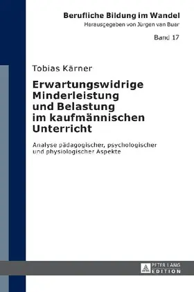 Erwartungswidrige Minderleistung und Belastung im kaufmännischen Unterricht