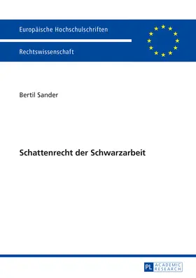Schattenrecht der Schwarzarbeit