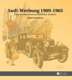 Audi-Werbung 1909–1965