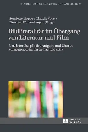 Bildliteralität im Übergang von Literatur und Film
