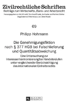Die Genehmigungsfiktion nach § 377 HGB bei Falschlieferung und Quantitätsabweichung