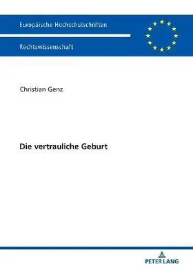 Die vertrauliche Geburt