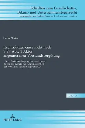 Rechtsfolgen einer nicht nach § 87 Abs. 1 AktG angemessenen Vorstandsvergütung