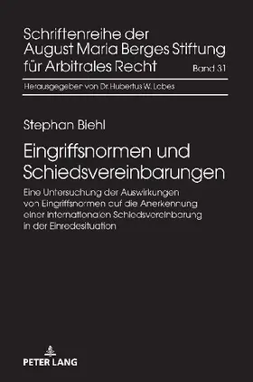 Eingriffsnormen und Schiedsvereinbarungen