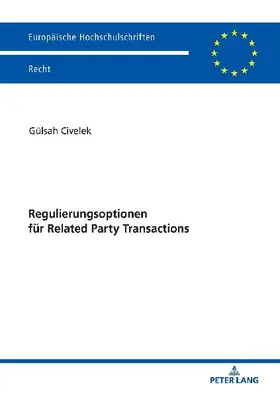 Regulierungsoptionen für Related Party Transactions