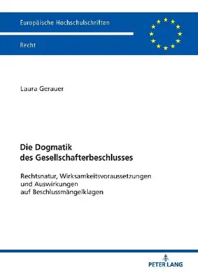 Die Dogmatik des Gesellschafterbeschlusses