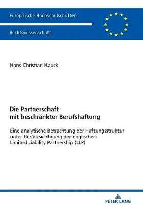 Die Partnerschaft mit beschränkter Berufshaftung