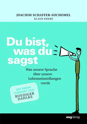 Du bist, was du sagst