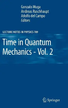Time in Quantum Mechanics - Vol. 2