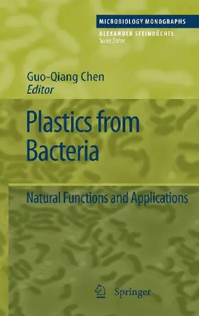Plastics from Bacteria