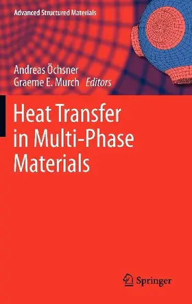 Heat Transfer in Multi-Phase Materials