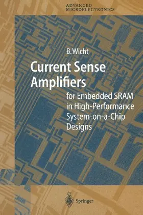 Current Sense Amplifiers for Embedded SRAM in High-Performance System-on-a-Chip Designs