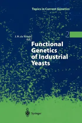Functional Genetics of Industrial Yeasts