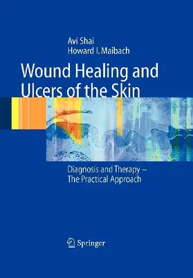 Wound Healing and Ulcers of the Skin