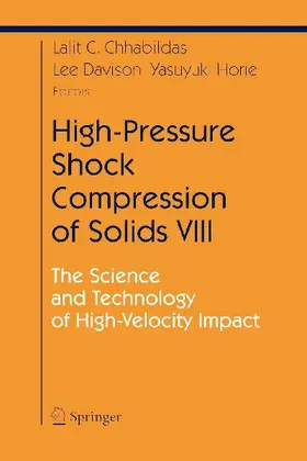 High-Pressure Shock Compression of Solids VIII
