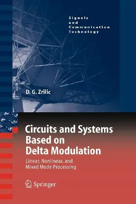 Circuits and Systems Based on Delta Modulation