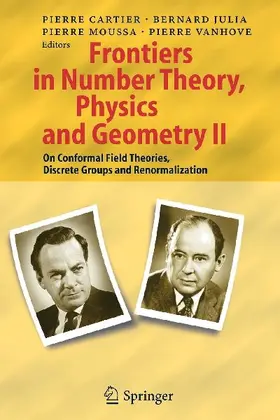 Frontiers in Number Theory, Physics, and Geometry II