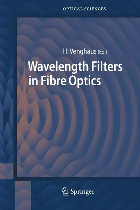 Wavelength Filters in Fibre Optics