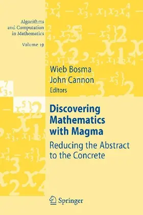 Discovering Mathematics with Magma
