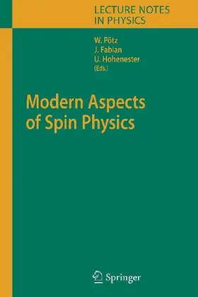 Modern Aspects of Spin Physics