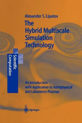 The Hybrid Multiscale Simulation Technology