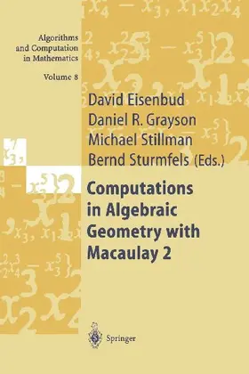 Computations in Algebraic Geometry with Macaulay 2