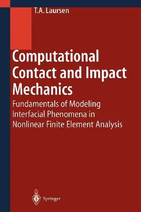 Computational Contact and Impact Mechanics