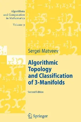 Algorithmic Topology and Classification of 3-Manifolds