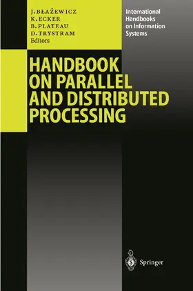 Handbook on Parallel and Distributed Processing