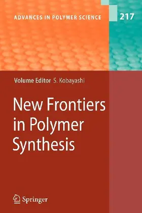 New Frontiers in Polymer Synthesis
