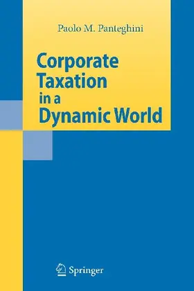 Corporate Taxation in a Dynamic World