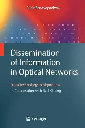 Dissemination of Information in Optical Networks: