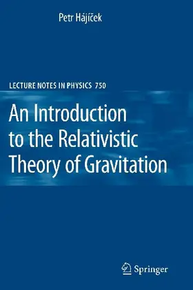 An Introduction to the Relativistic Theory of Gravitation