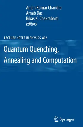 Quantum Quenching, Annealing and Computation