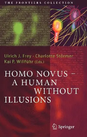 Homo Novus - A Human Without Illusions