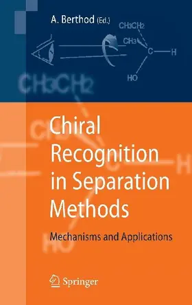 Chiral Recognition in Separation Methods