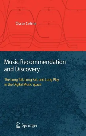 Music Recommendation and Discovery