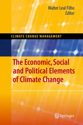The Economic, Social and Political Elements of Climate Change