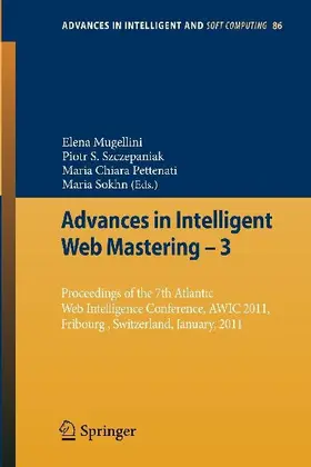 Advances in Intelligent Web Mastering - 3