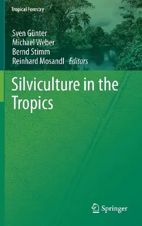 Silviculture in the Tropics