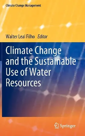 Climate Change and the Sustainable Use of Water Resources