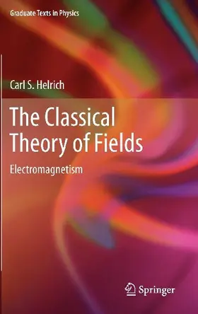 The Classical Theory of Fields