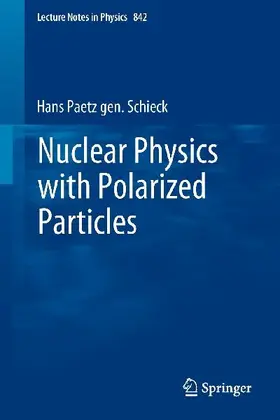 Nuclear Physics with Polarized Particles