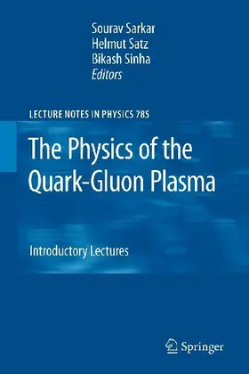 The Physics of the Quark-Gluon Plasma