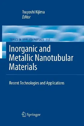 Inorganic and Metallic Nanotubular Materials